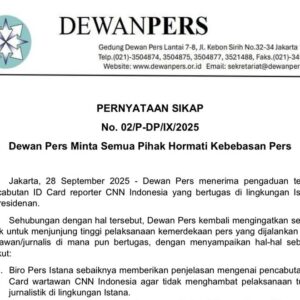 Dewan Pers Minta Semua Pihak Hormati Kebebasan Pers, Terkait Pencabutan ID Reporter CNN Indonesia