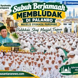 Subuh Berjamaah Membludak di Palanro, Majelis Syuhada Parepare Putihkan Shaf Masjid Taqwa