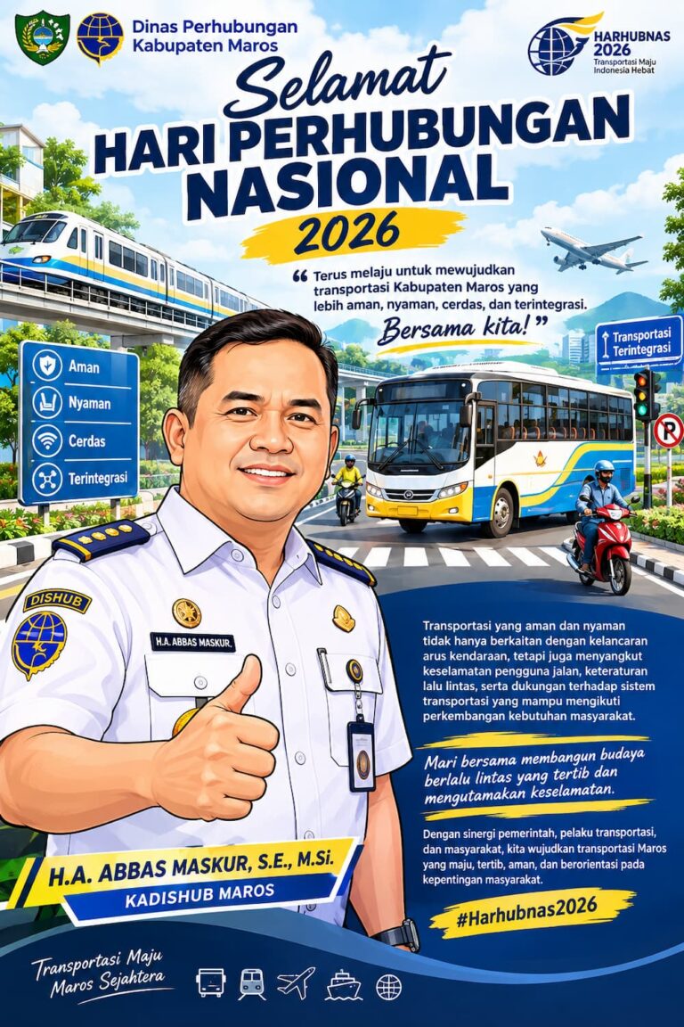 Kadishub Maros Dorong Transportasi Aman, Nyaman, Cerdas dan Terintegrasi di Harhubnas 2026.